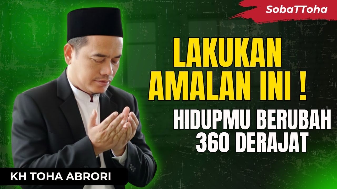 Sering Diremehkan! Amalan Ini Jarang Dipercaya, Padahal Bisa Mengubah Nasibmu Total! KH Toha Abrori