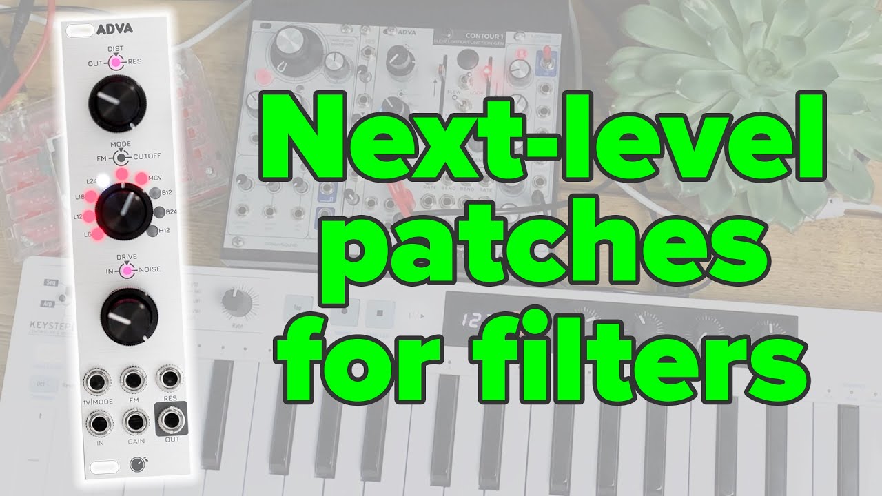 Plum Audio ADVA | 5 advanced filter patches