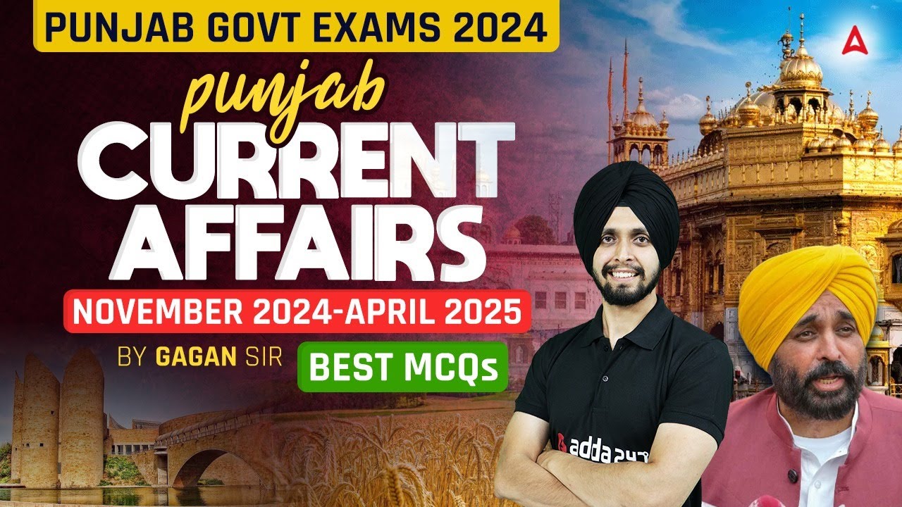 Punjab Govt Exam 2025 | Last 6 Month Current Affairs 2025 | Nov 2024 - April 2025 | by Gagan sir