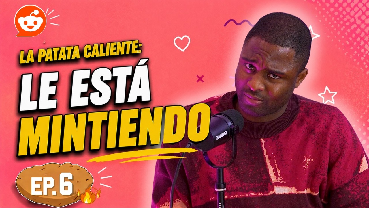 ¿Tan difícil era leer la situación? | La Patata Caliente 03x06 | Historias de Reddit en español