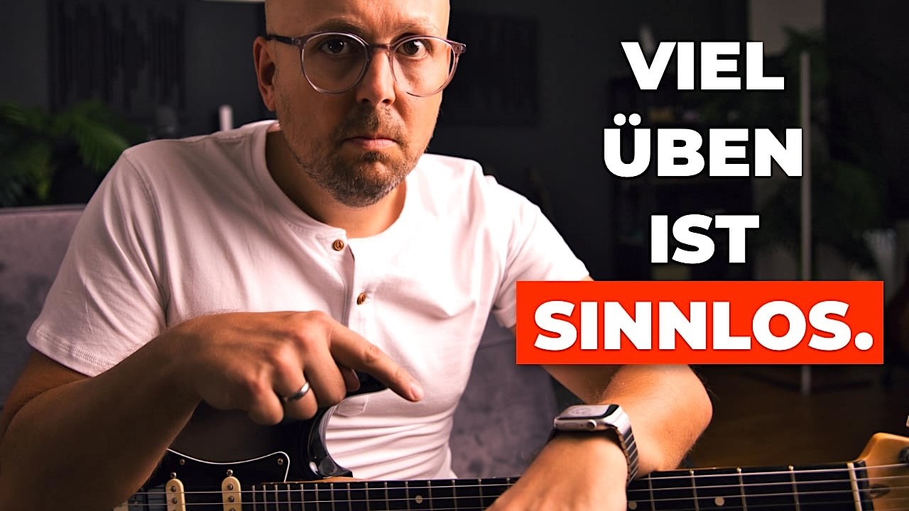 Gitarre üben - Was ich in 30 Jahren gelernt habe...