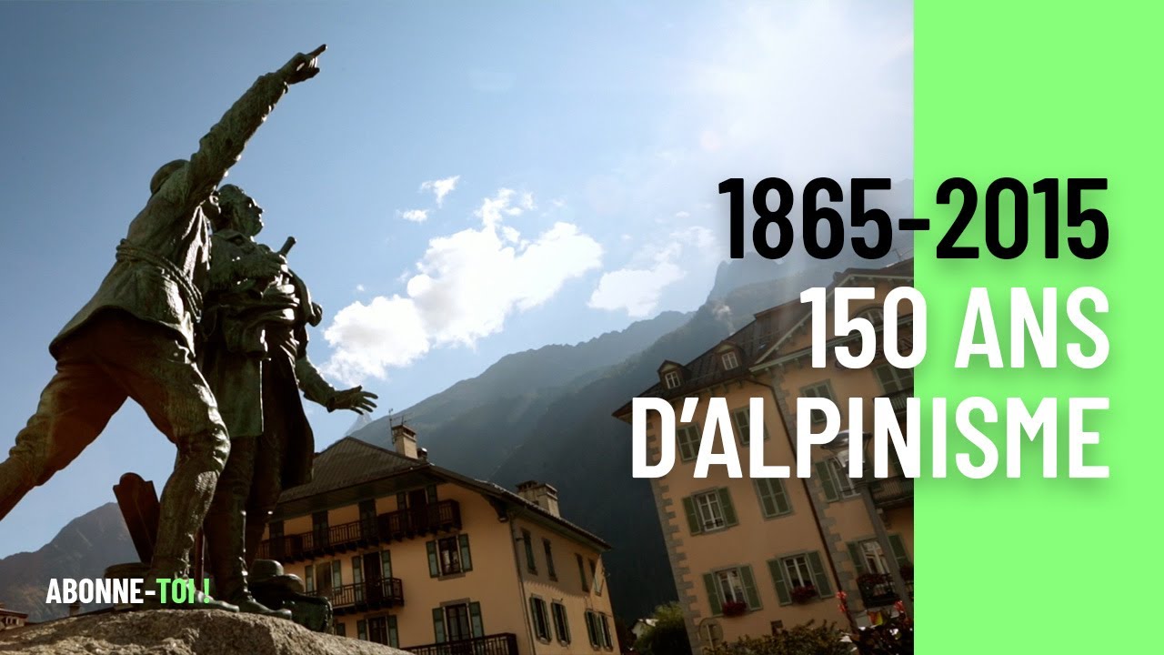 1865-2015 - 150 ans d'alpinisme