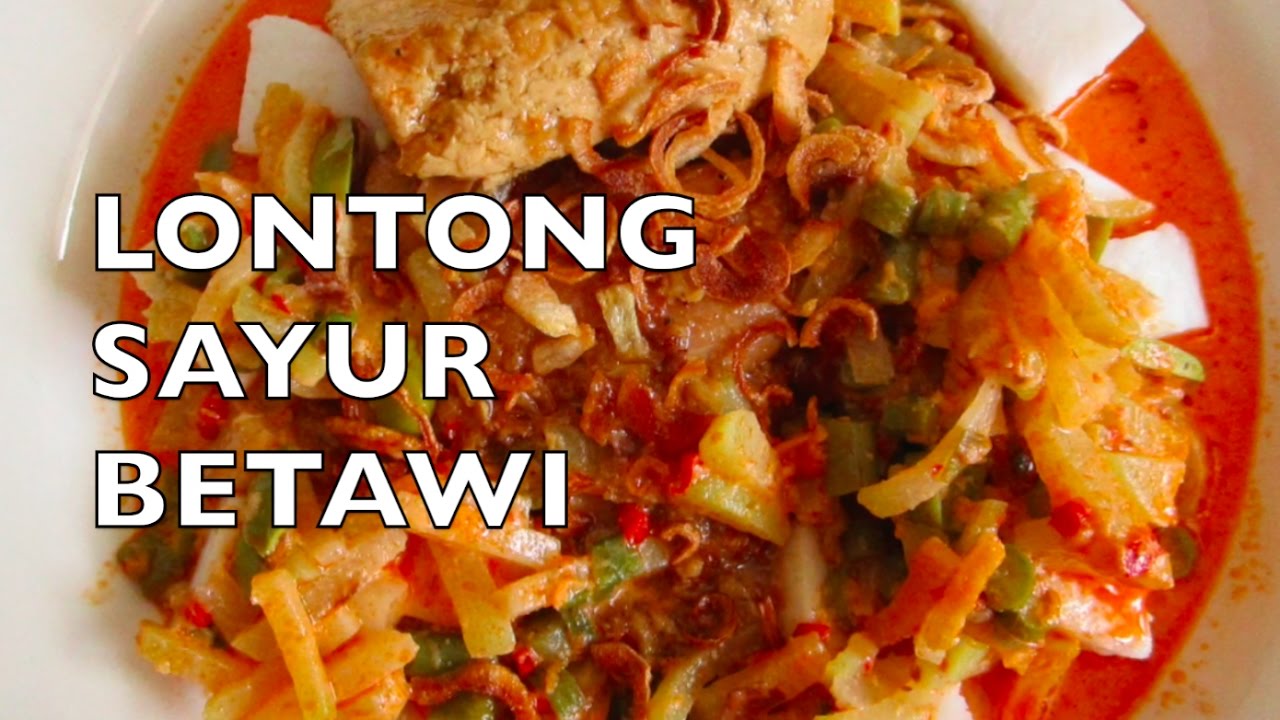 Lontong Sayur Betawi
