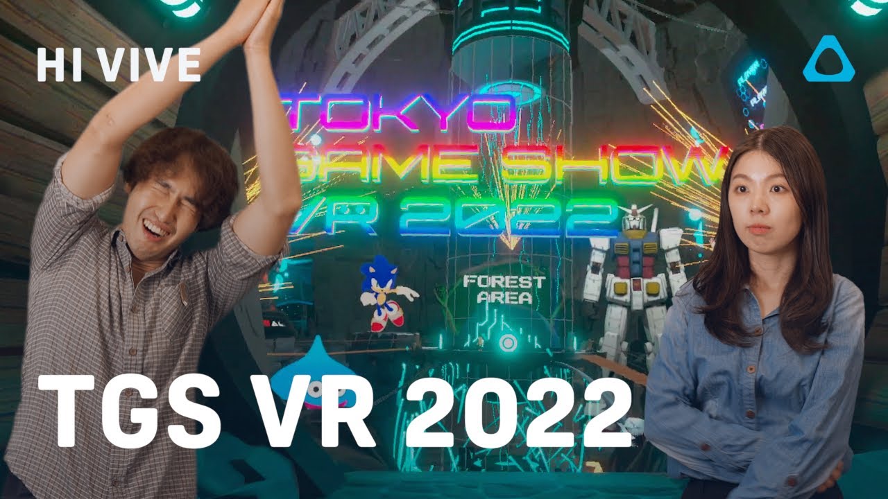 HI VIVE - Tokyo Game Show VR 2022