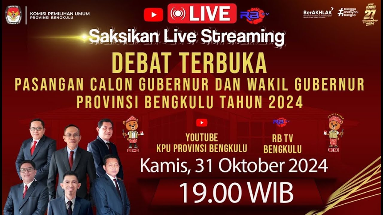 LIVE DEBAT TERBUKA PASANGAN CALON GUBERNUR DAN WAKIL GUBERNUR BENGKULU TAHUN 2024