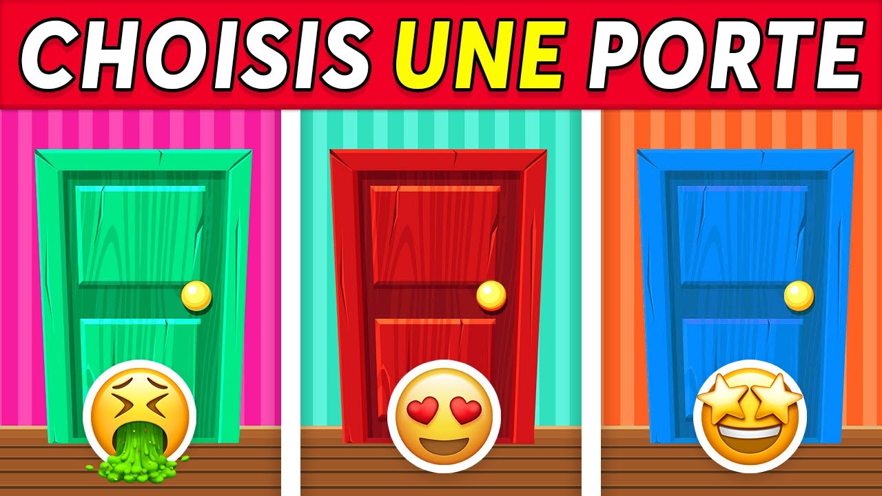 Choisis la bonne PORTE...! 🚪 1 BONNE, 2 MAUVAISES ✅❌