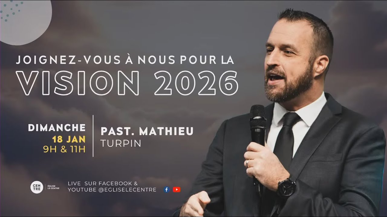 Vision 2026| Past. Mathieu Turpin
