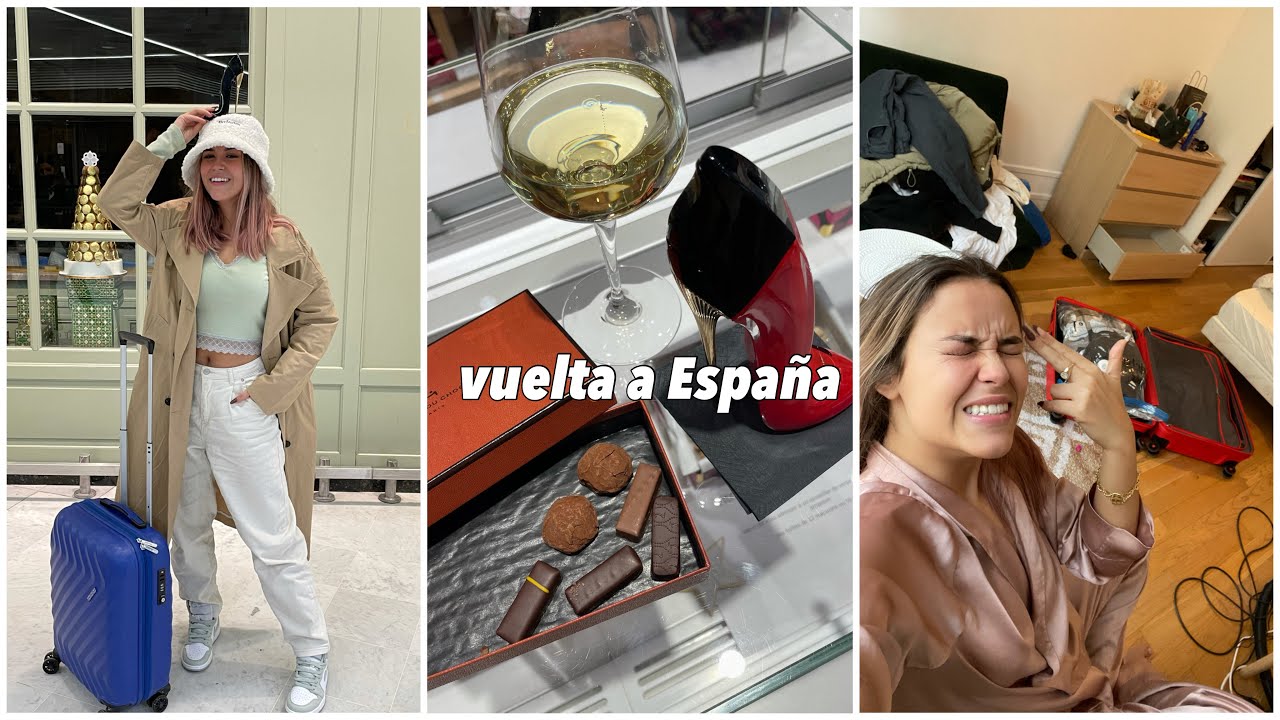 Últimos días en Paris y llegada a España | Laura Rouder