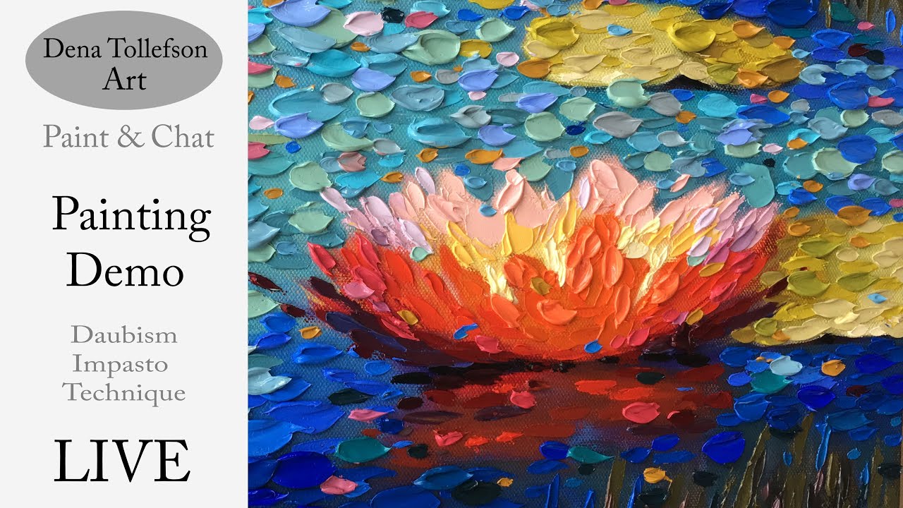 Let’s paint and chat! Adding texture in oil color: LIVE impasto technique with Dena Tollefson