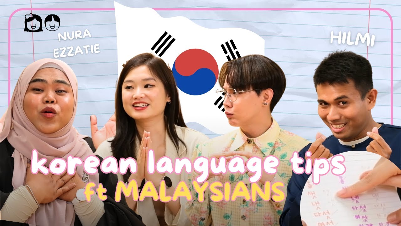 [EP 5]  How These Malaysians Mastered Korean! | Language Tips (ft Nura Ezzatie & Hilmi🇲🇾 #kbolehshow