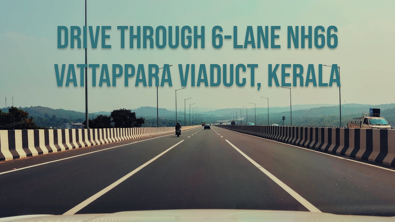 Weekend Drive on 6-lane Highway NH66, Kerala