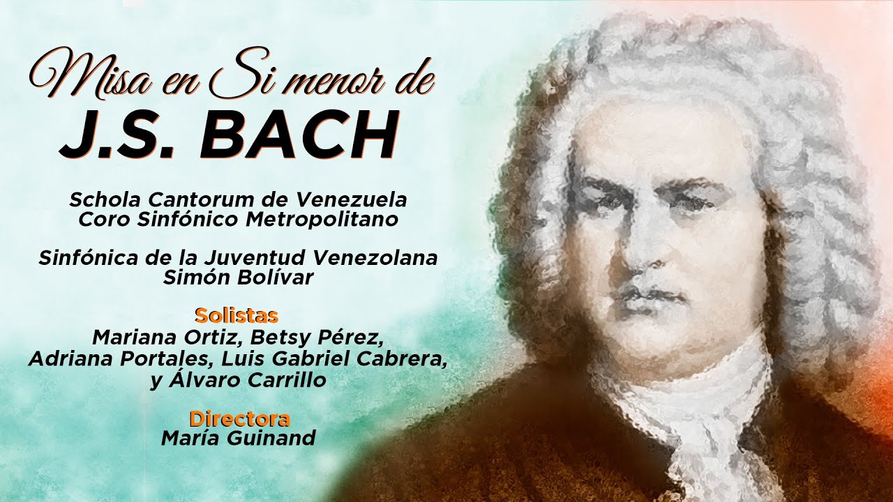 MISA EN SI MENOR. BWV 232 | JOHANN SEBASTIAN BACH | Dir. MARÍA GUINAND | Subtítulos en español