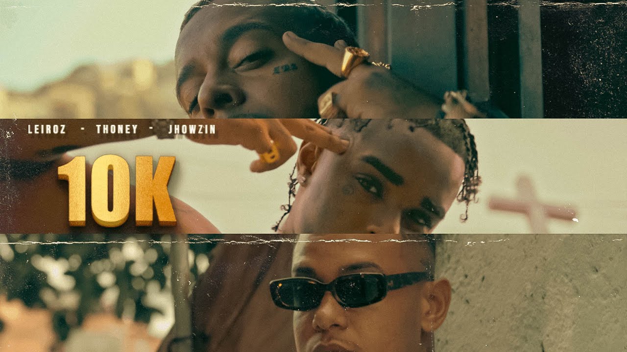 Leiroz - 10k ft. Jhowzin e Thoney (Prod. Bune e Dbn / Official Music Video)