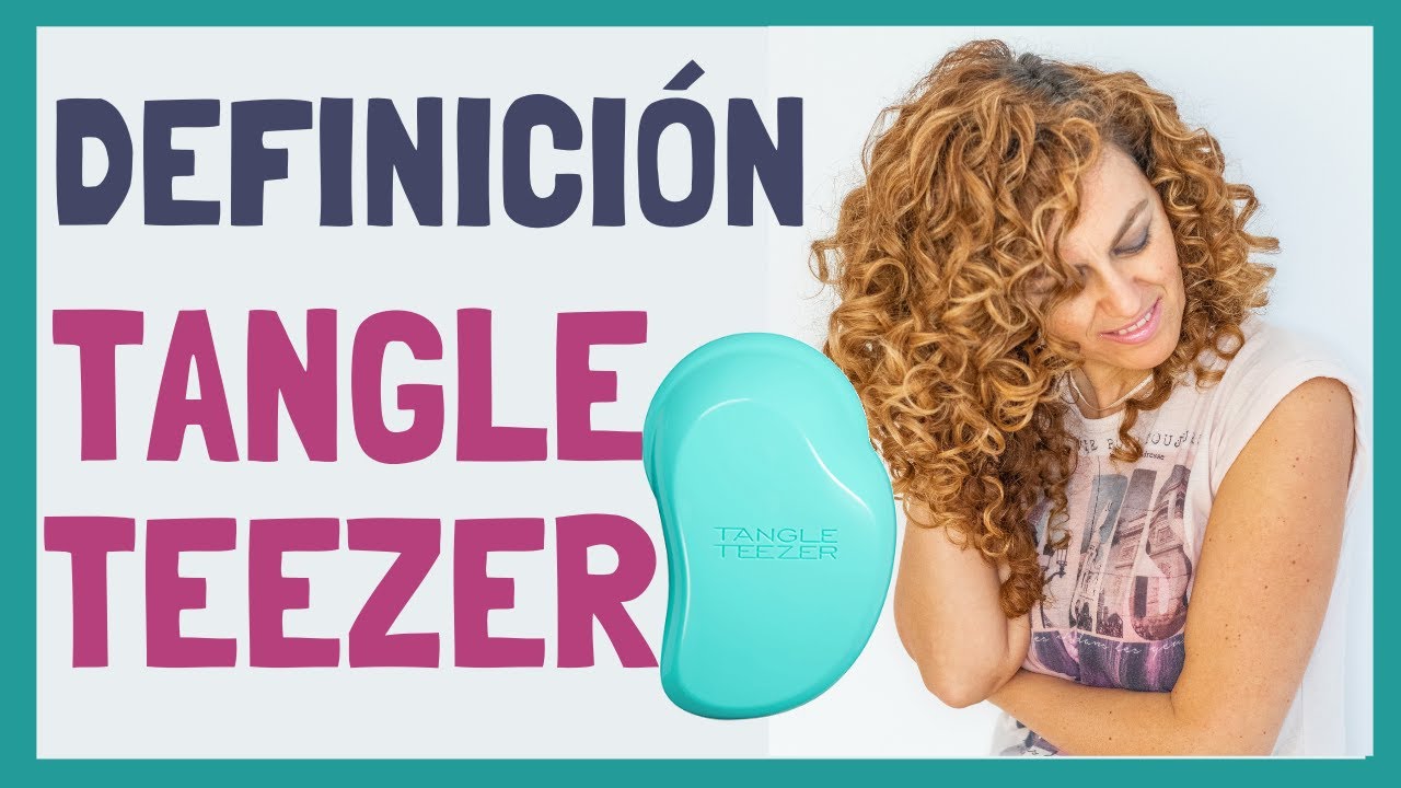 DEFINICIÓN CON TANGLE TEEZER 🔵 Rizo fino y con volumen.