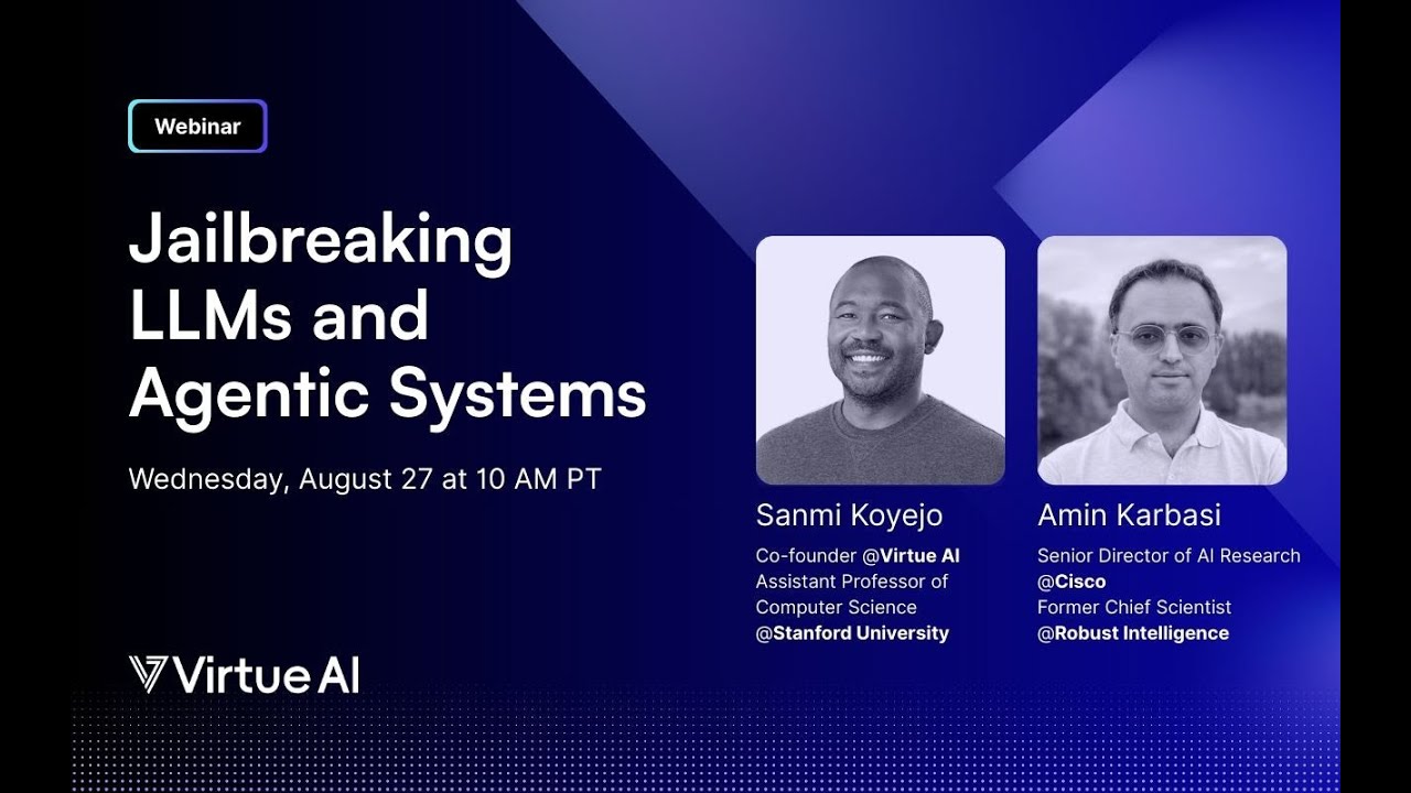 Webinar: Jailbreaking LLMs and Agentic Systems