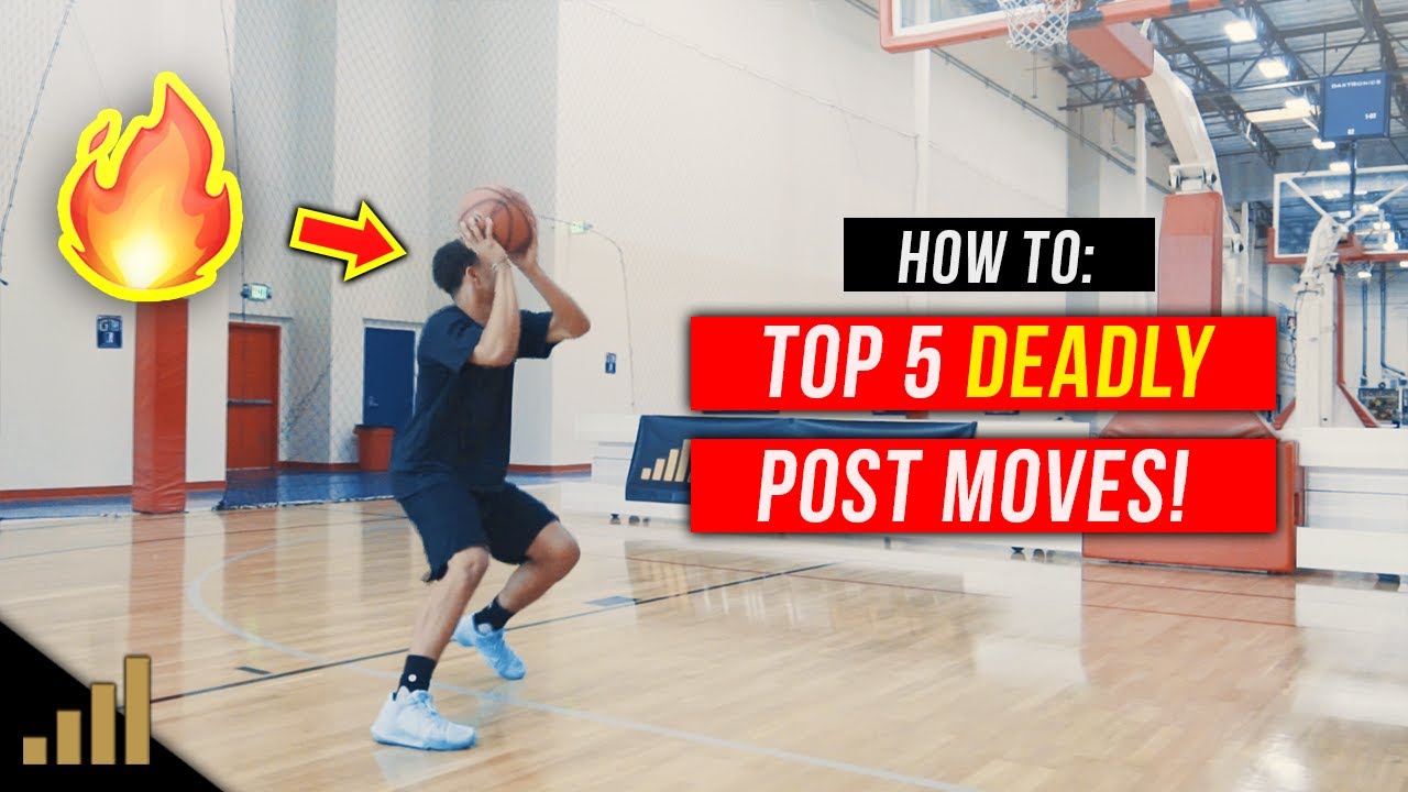 How to: Top 5 Post Moves to DOMINATE the Low Post!