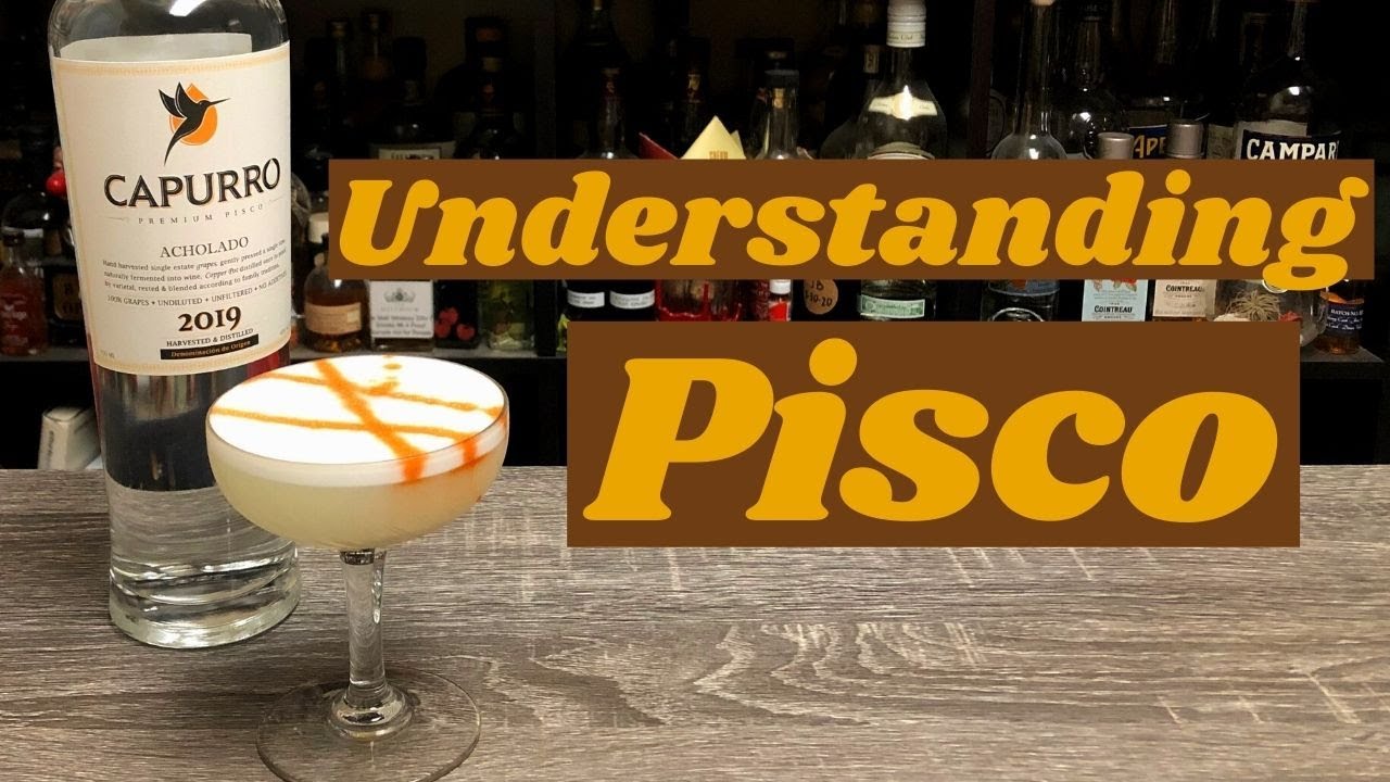 PISCO DECODED&mdash;A Masterclass in Peru&rsquo;s National Spirit