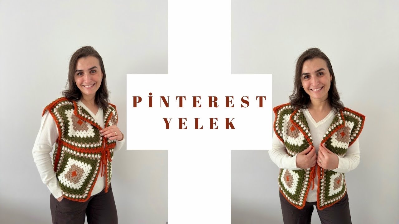 PİNTEREST YELEK YAPIMI 🧶 TIĞ İLE MOTİFLİ YELEK YAPIMI | HANIMDİLENDİ BEYBEĞENDİ MOTİFİ #crochet  