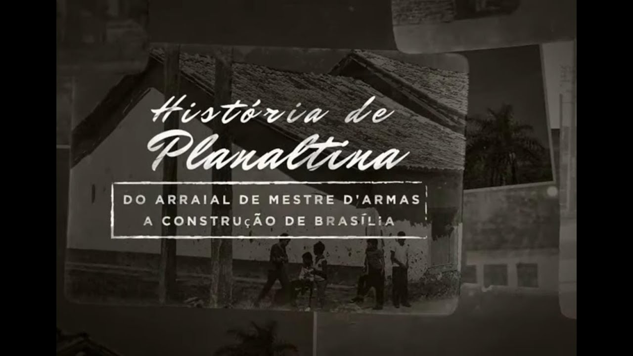 Hist&oacute;ria de Planaltina