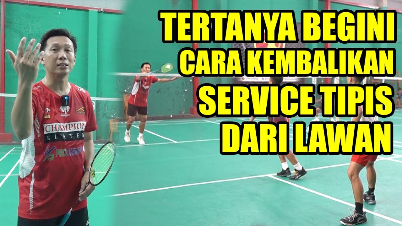 Tips Jitu Kembalikan Service Tipis Lawan! Cara ini Bisa Balik Menyulitkan Lawan 😱