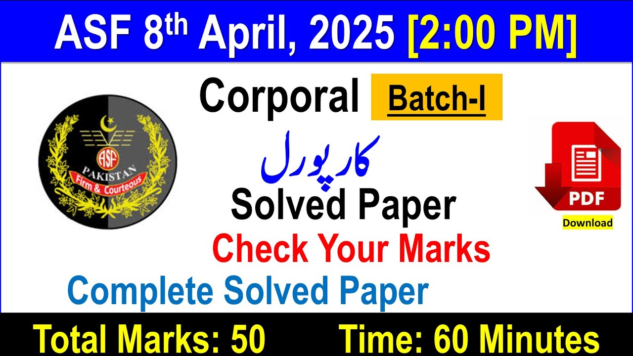 ASF Corporal 8th April, 2025 (Batch-I) Time 2:00 PM Complete Solved Paper in one video with PDF file