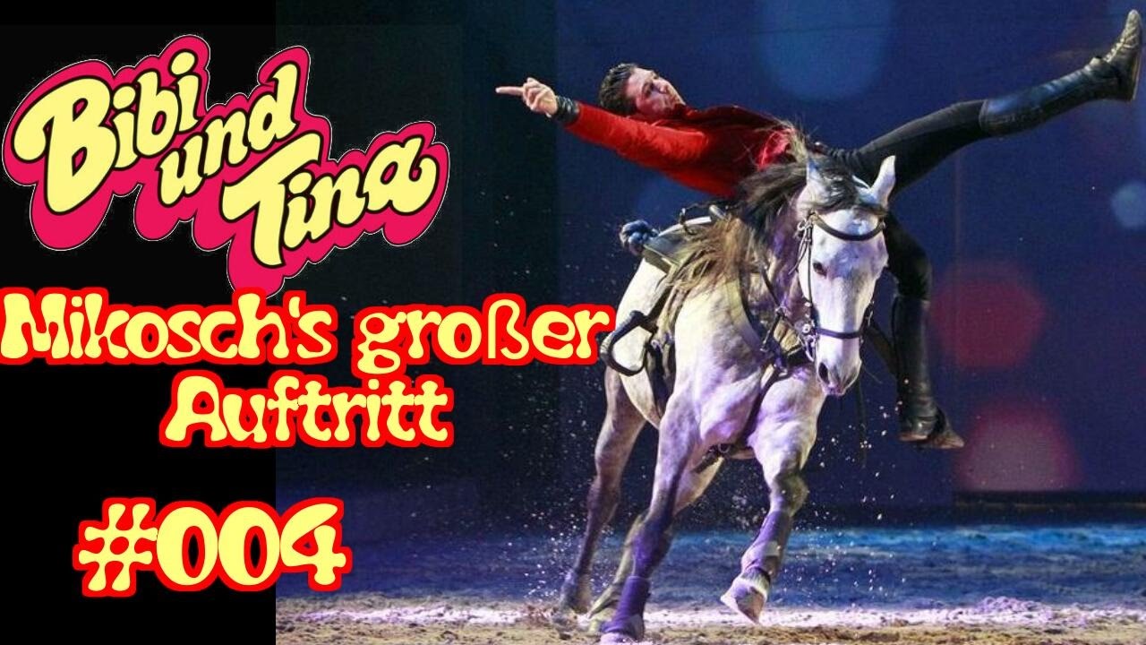 Die große Show | 𝗕𝗶𝗯𝗶 𝘂𝗻𝗱 𝗧𝗶𝗻𝗮 - 𝗠𝗶𝗸𝗼𝘀𝗰𝗵𝘀 𝗴𝗿𝗼ß𝗲𝗿 𝗔𝘂𝗳𝘁𝗿𝗶𝘁𝘁 (Epic) 🎠 #04