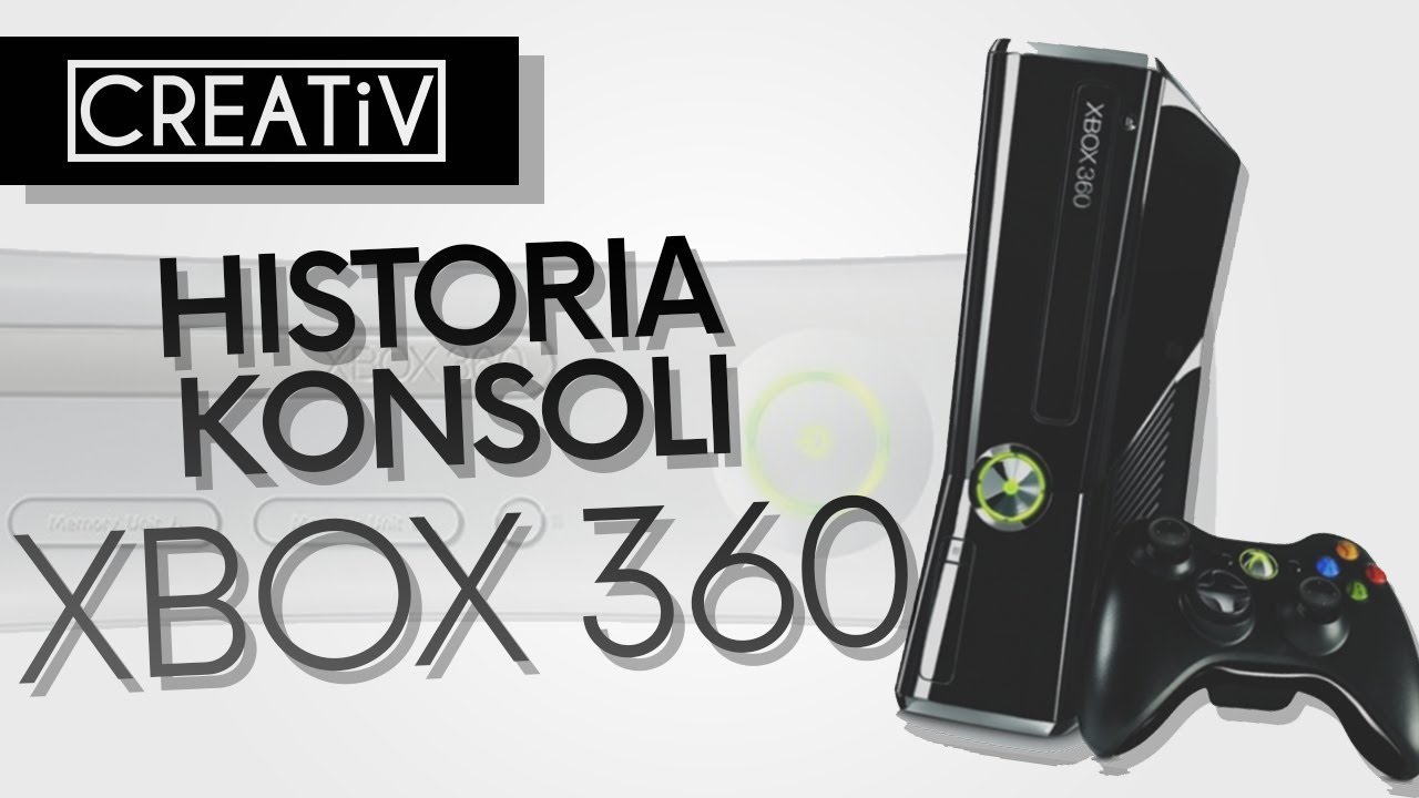 Historia konsoli Xbox 360