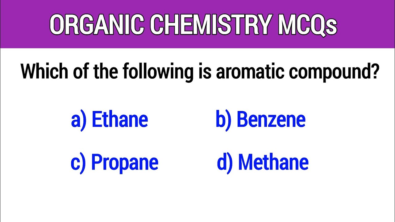 Organic Chemistry Mcqs | organic chemistry mcq for all competitive exam