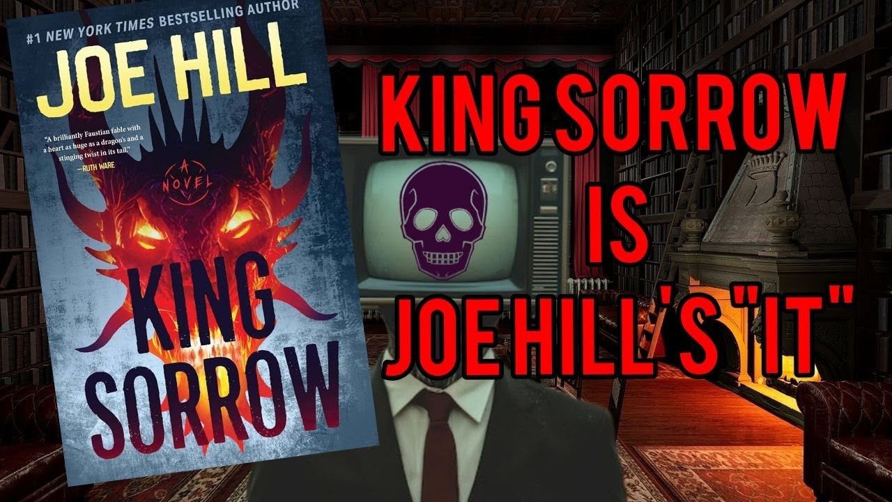 King Sorrow is Joe Hill's 