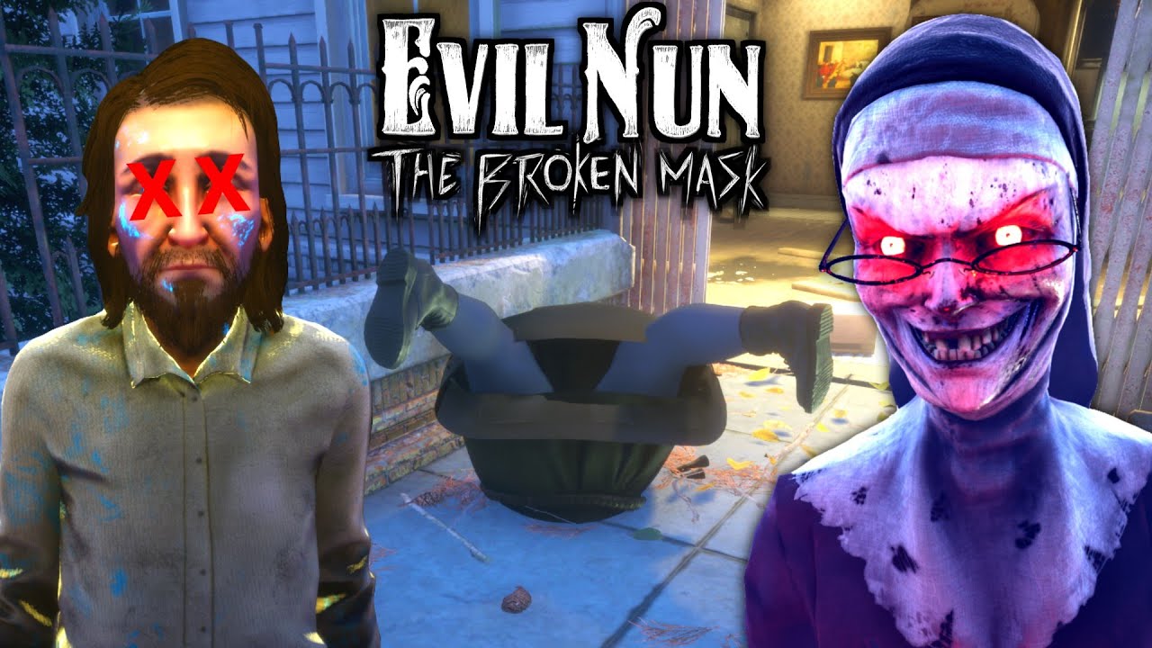 Evil Nun The Broken Mask - Убийство УИЛЬЯМА и СЕСТРЫ ФИЛИППЫ 😁 (English Video)