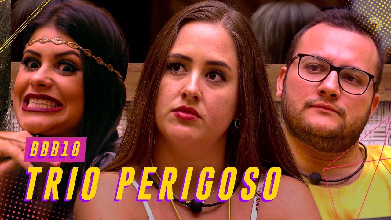 PATRÍCIA, DIEGO E ANA PAULA: O TRIO PERIGOSO DO BBB18! ☠️ | BIG BROTHER BRASIL 18