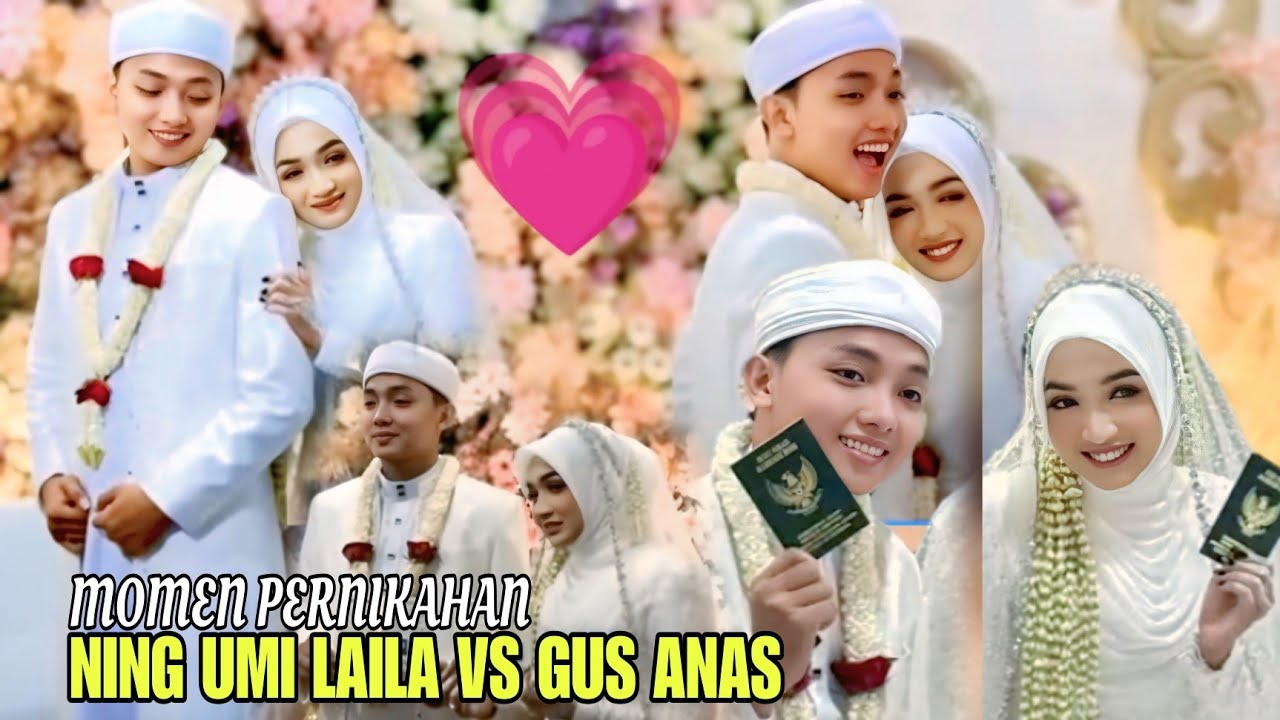 MOMEN PERNIKAHAN NING UMI LAILA & GUS ANAS SAKINAH MAWADAH WARAHMAH 🤲🤲