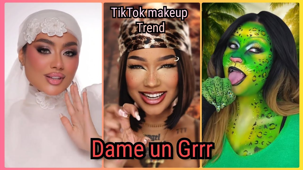 Тренд макияжа в TikTok — Dame un Grrr ✨️🔥 Ч. 2 | ТОП 30