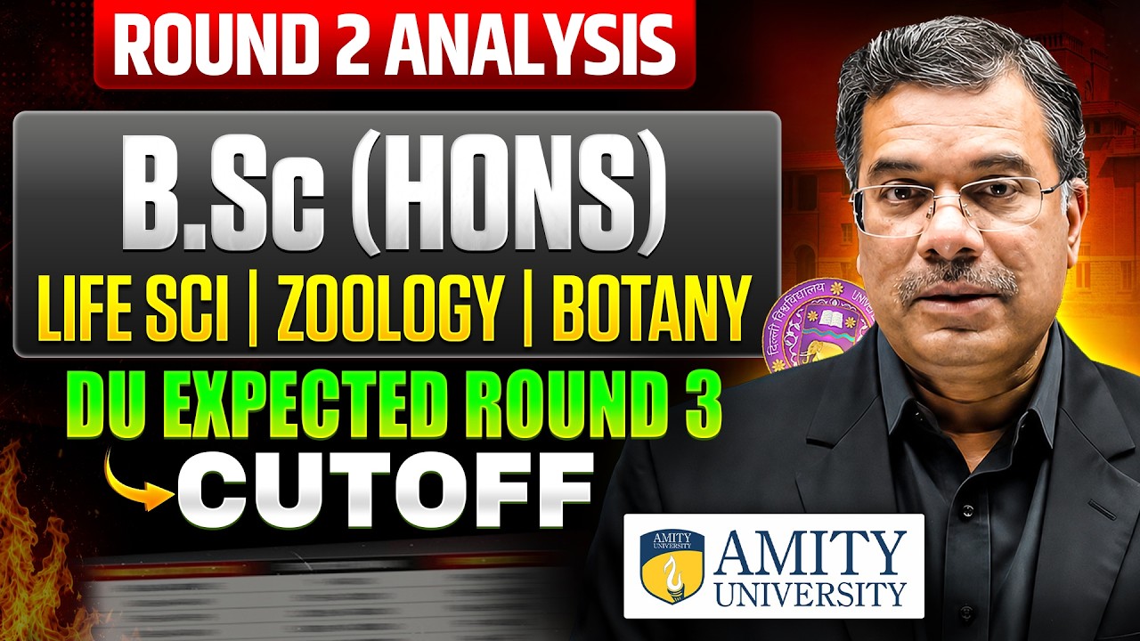 DU B.Sc. Science Courses Round 2 Cutoff 2026 vs 2025 📈 | DU Round 3 Expected Cutoff | Careers360