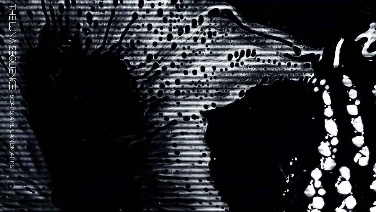 The Luna Sequence - Scars are Landmarks