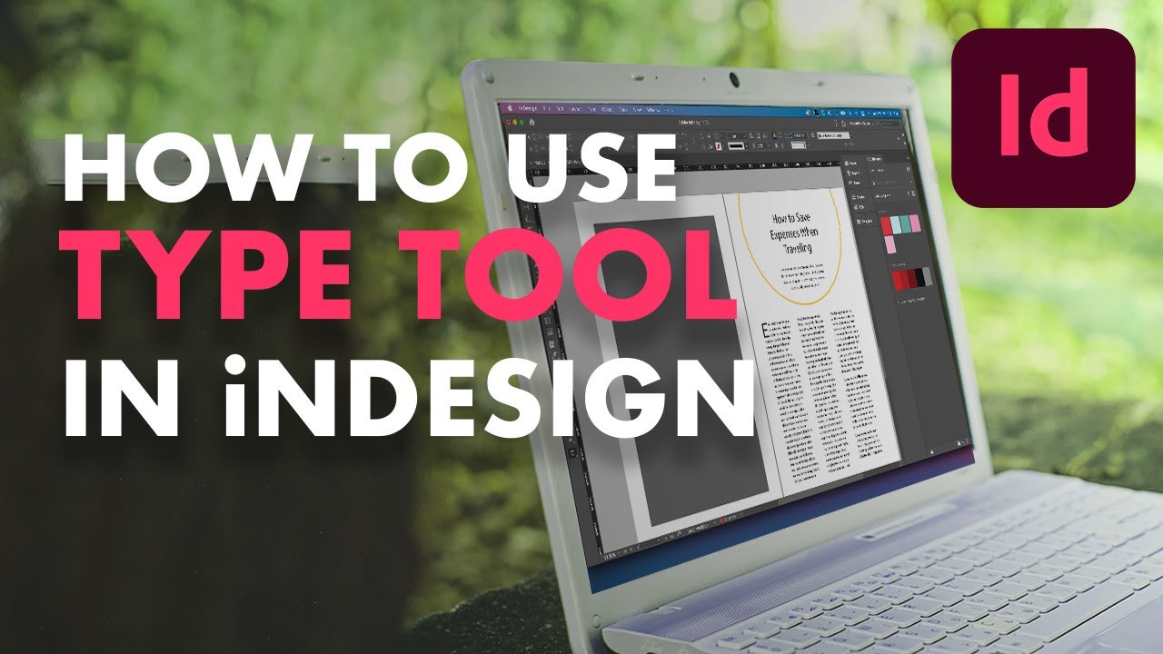 How to use the type tool  Indesign Tutorials for Beginners