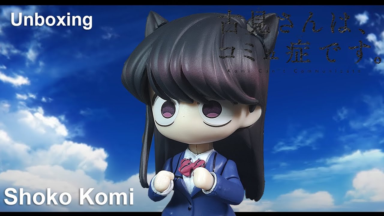 Unboxing Nendoroid Shoko Komi | Komi Can't Communicate