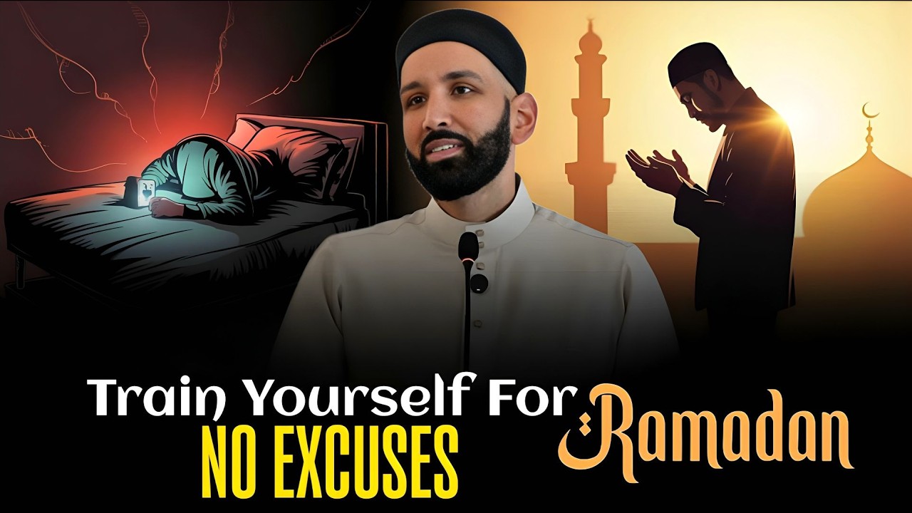 How to Prepare for Ramadan Like a Warrior | Dr Omar Suleiman