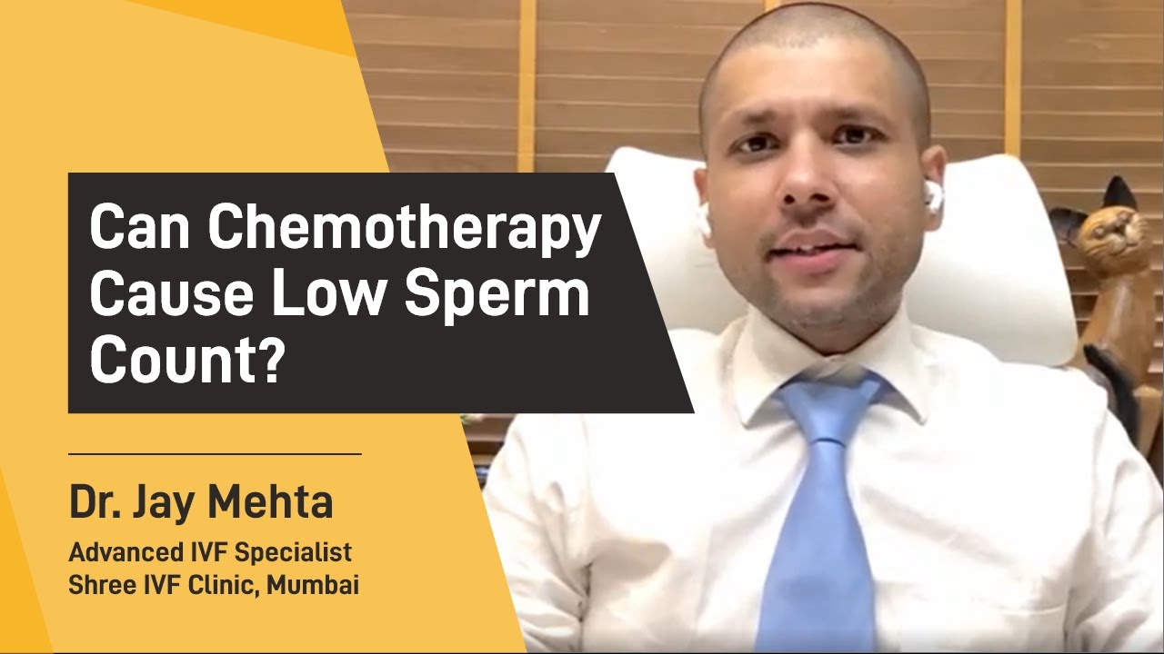 Can Chemotherapy Cause Low Sperm Count? | Azoospermia Treatment after chemotherapy | Dr Jay Mehta