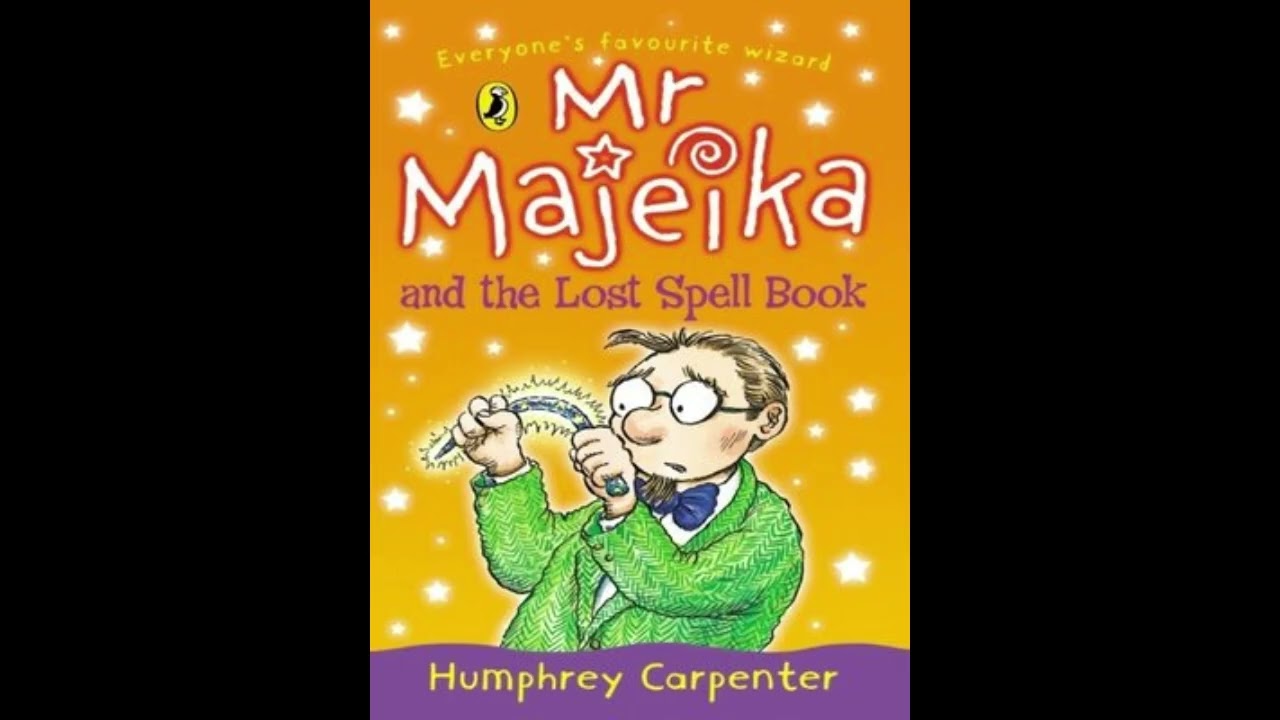 Mr Majeika and the Lost Spellbook || Out of Print Audiobooks || Humphrey Carpenter|| Greg Wagland