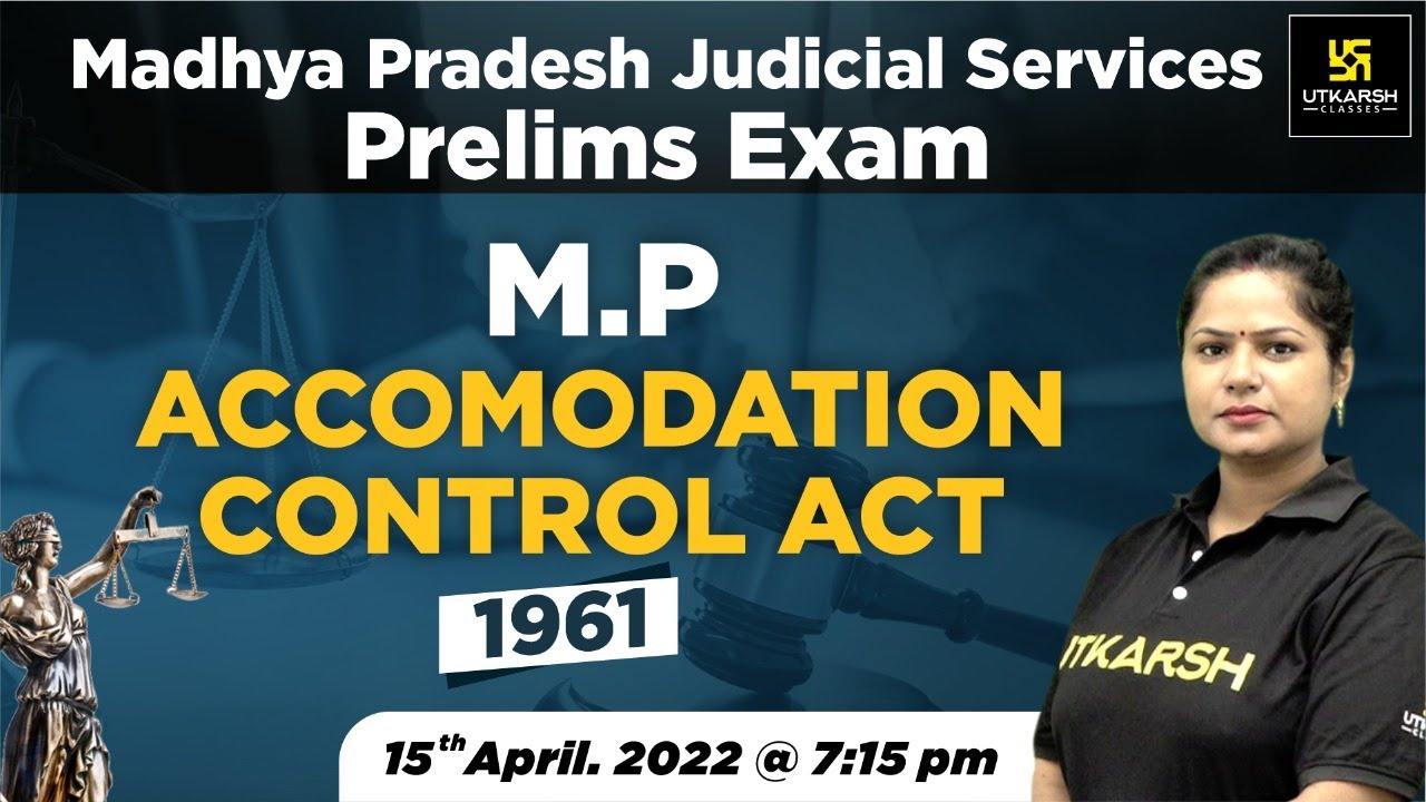 MP Accommodation Control Act 1961 | MP Judicial Services Pre. Exams | By Sarika Ma'am