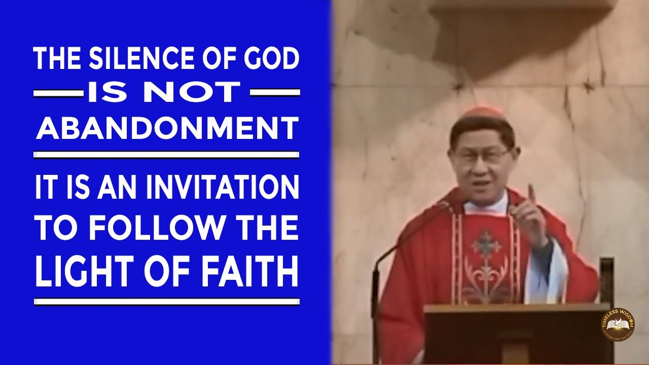 Timeless Wisdom | Homily | The Silence of God | Palm Sunday | HE Luis Antonio Tagle