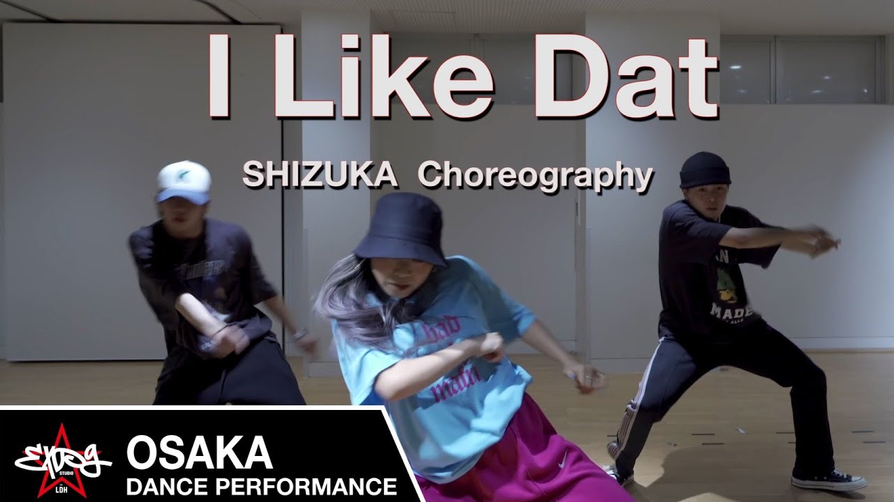 【EXPG STUDIO】I Like Dat -T-Pain&Kehlani / SHIZUKA choreography