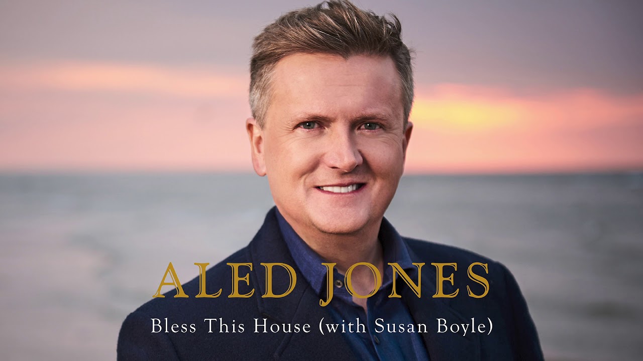 Aled Jones - Bless This House (with Susan Boyle) (Official Audio)
