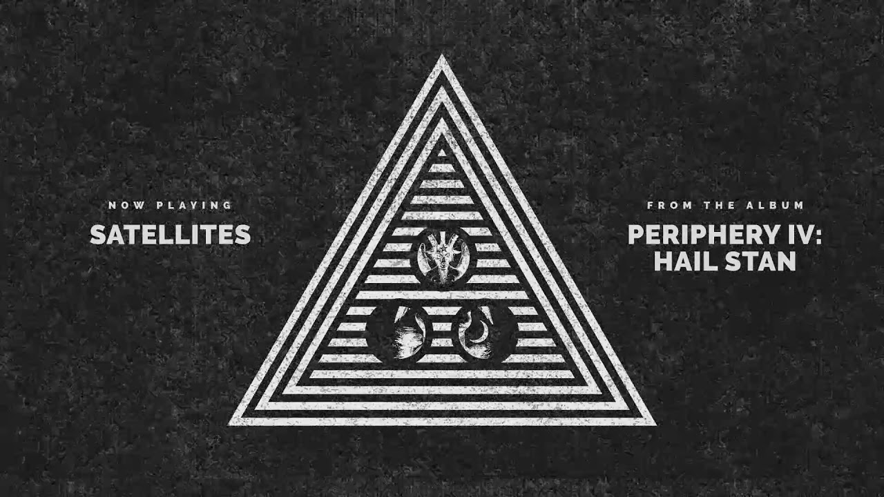 Periphery - Satellites (Audio)