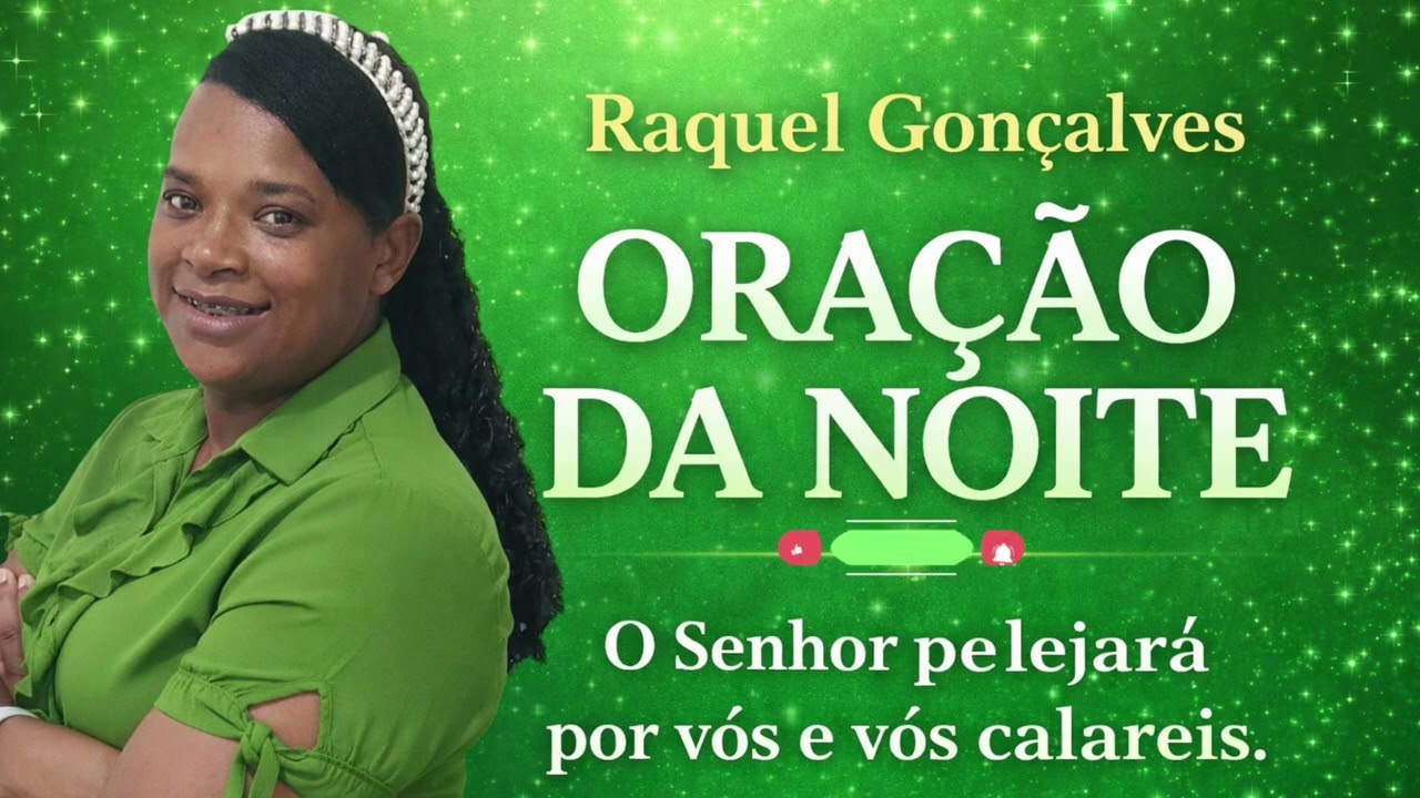 Oração da noite se inscreva no canal deixe seu like