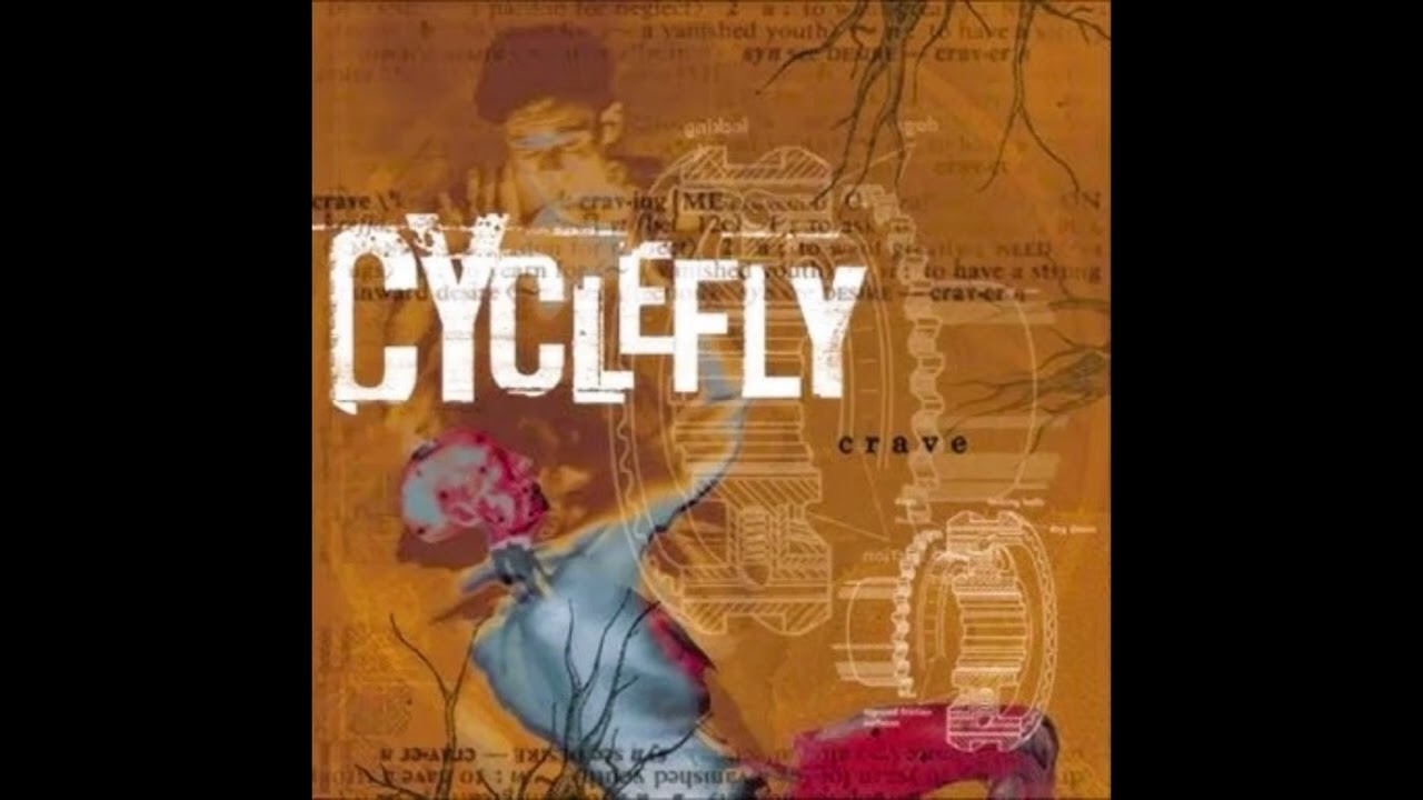 Cyclefly -  04 -  Crave