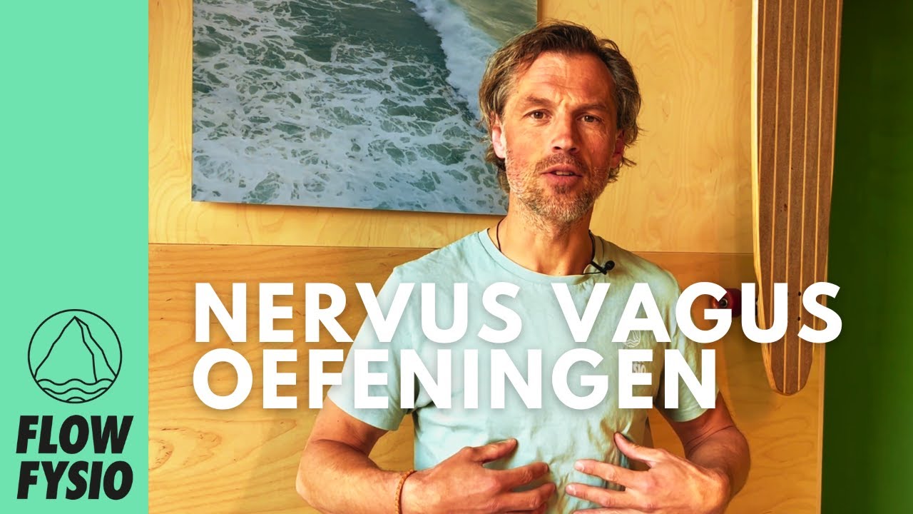 Nervus Vagus Oefeningen