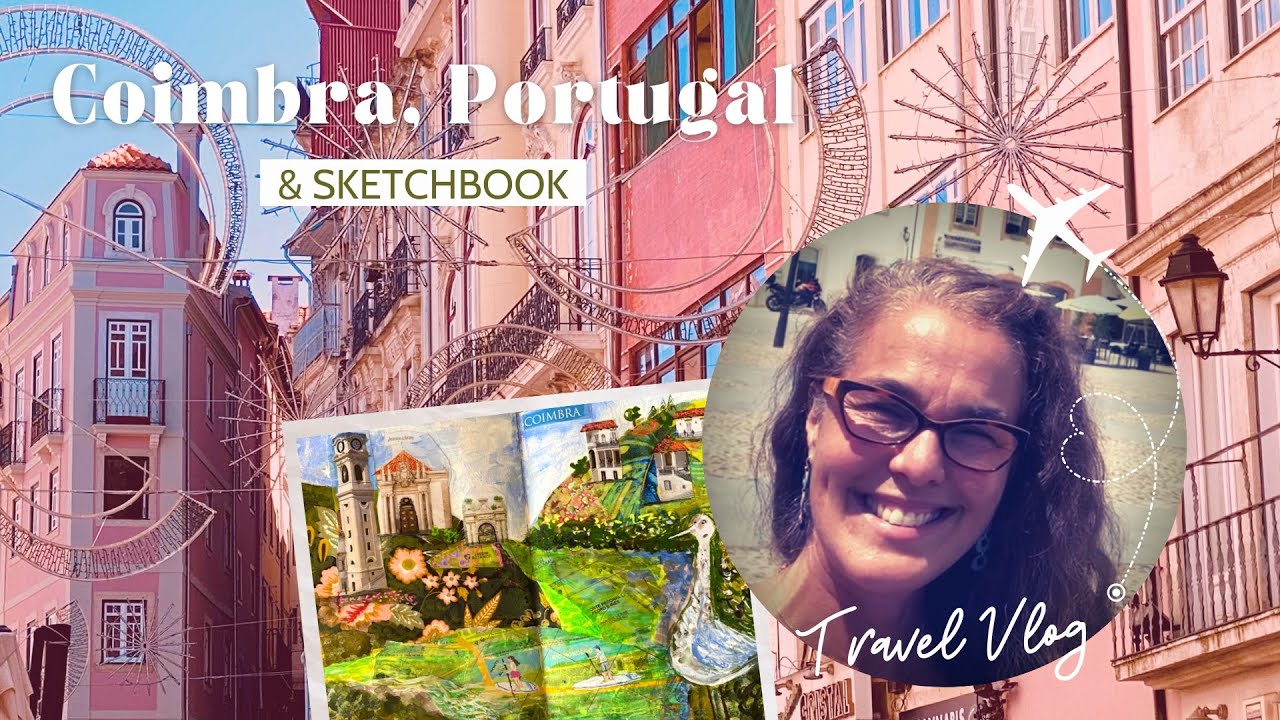 Coimbra, Portugal & Sketchbook
