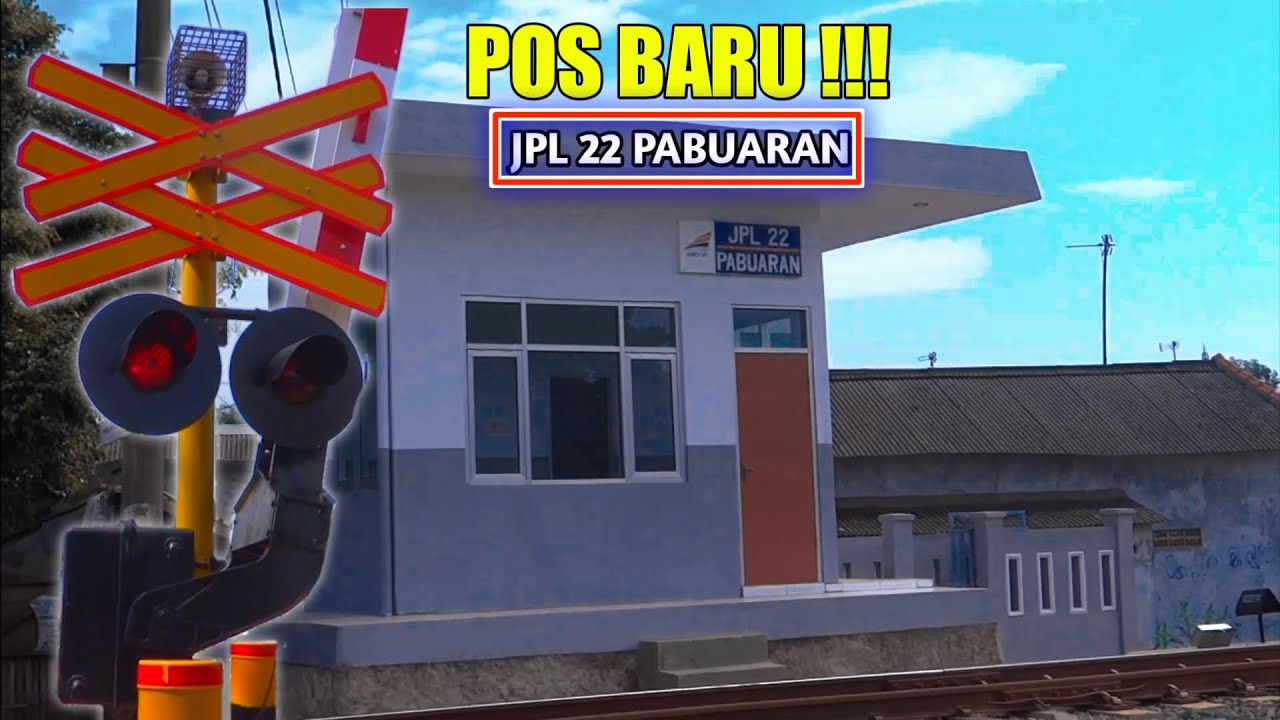 SUDAH ADA POS BARU ! PERLINTASAN KERETA API JPL 22 STASIUN PABUARAN SUBANG